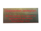 Oppvarmet Lasteplan Metallskilt selvklebende - 71x29x1 mm